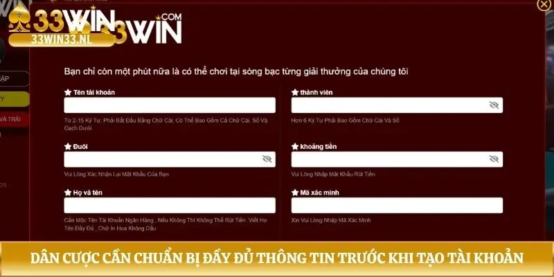 Dân cược cần chuẩn bị đầy đủ thông tin trước khi tạo tài khoản